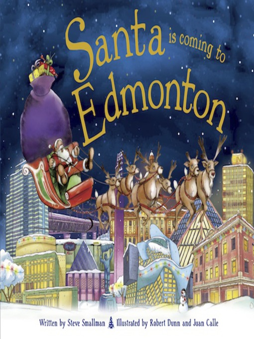 Title details for Santa Is Coming to Edmonton by Steve Smallman - Available